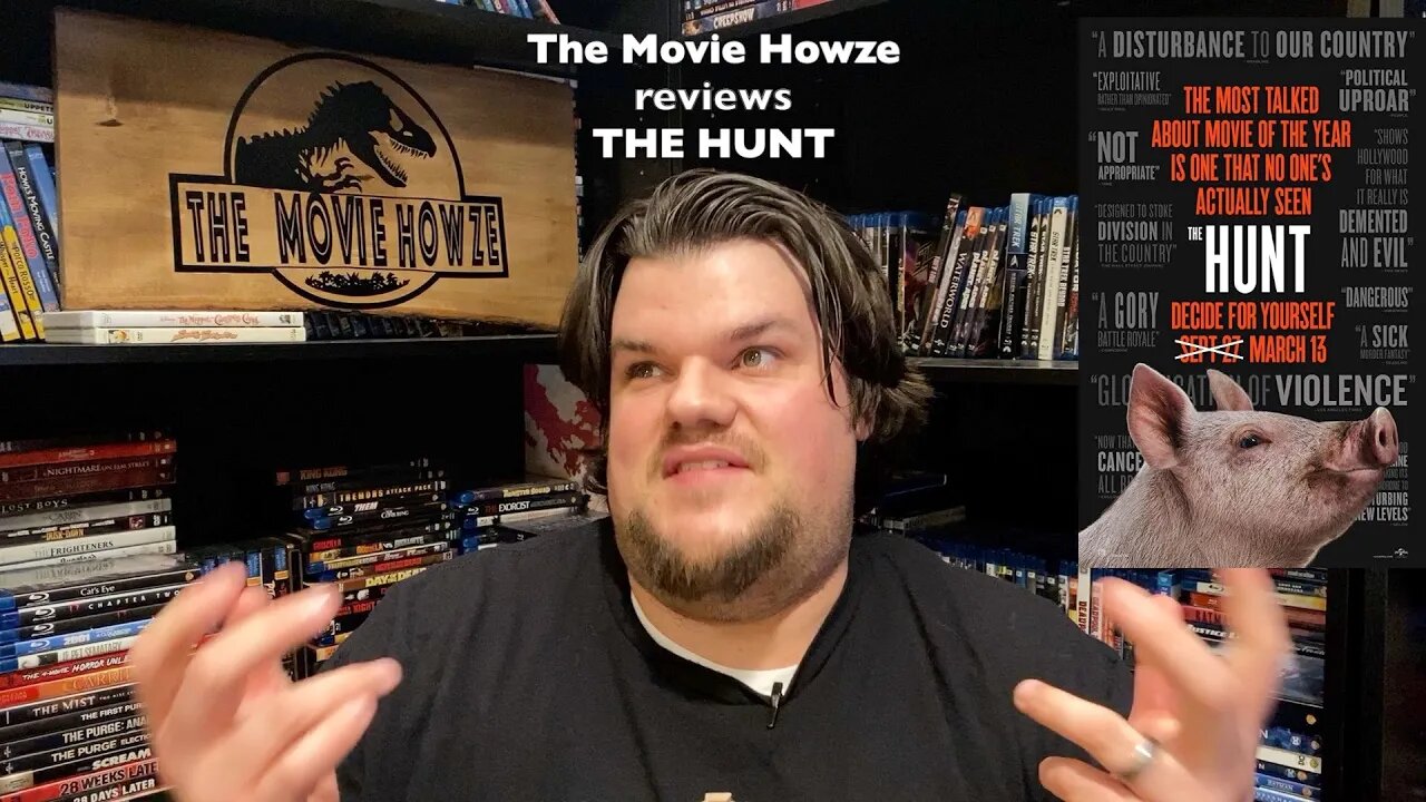 The Movie Howze reviews - THE HUNT