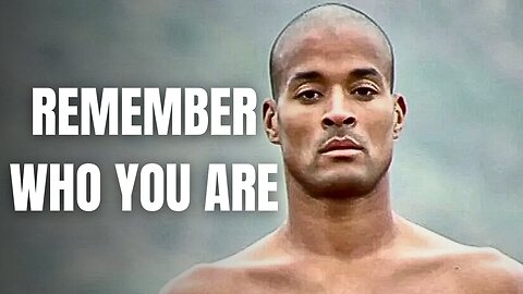 REMEMBER WHO YOU ARE - Motivational Video