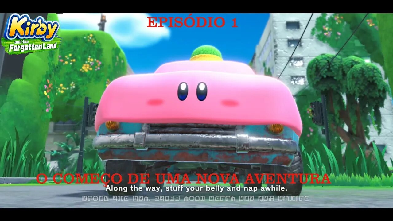 KIRBY FORGOTTEN LAND EP 1 NOVA AVENTURA