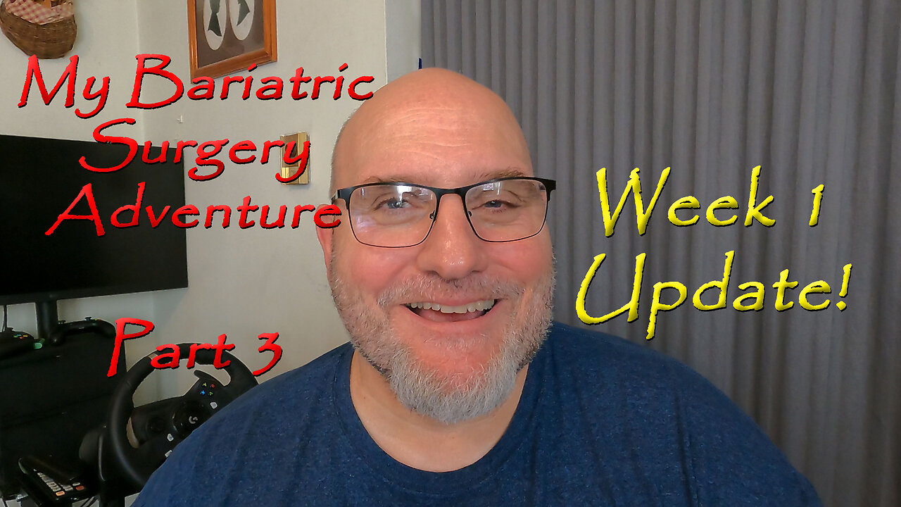 My Bariatric Surgery Journey Part 3 (1 Week update)