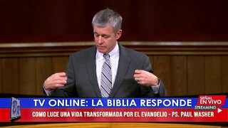 COMO LUCE UNA VIDA TRANSFORMADA POR EL EVANGELIO - PS. PAUL WASHER