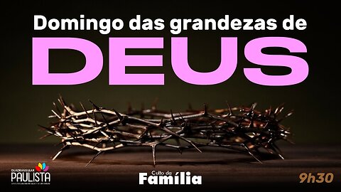 Culto da Família - 03/12/23