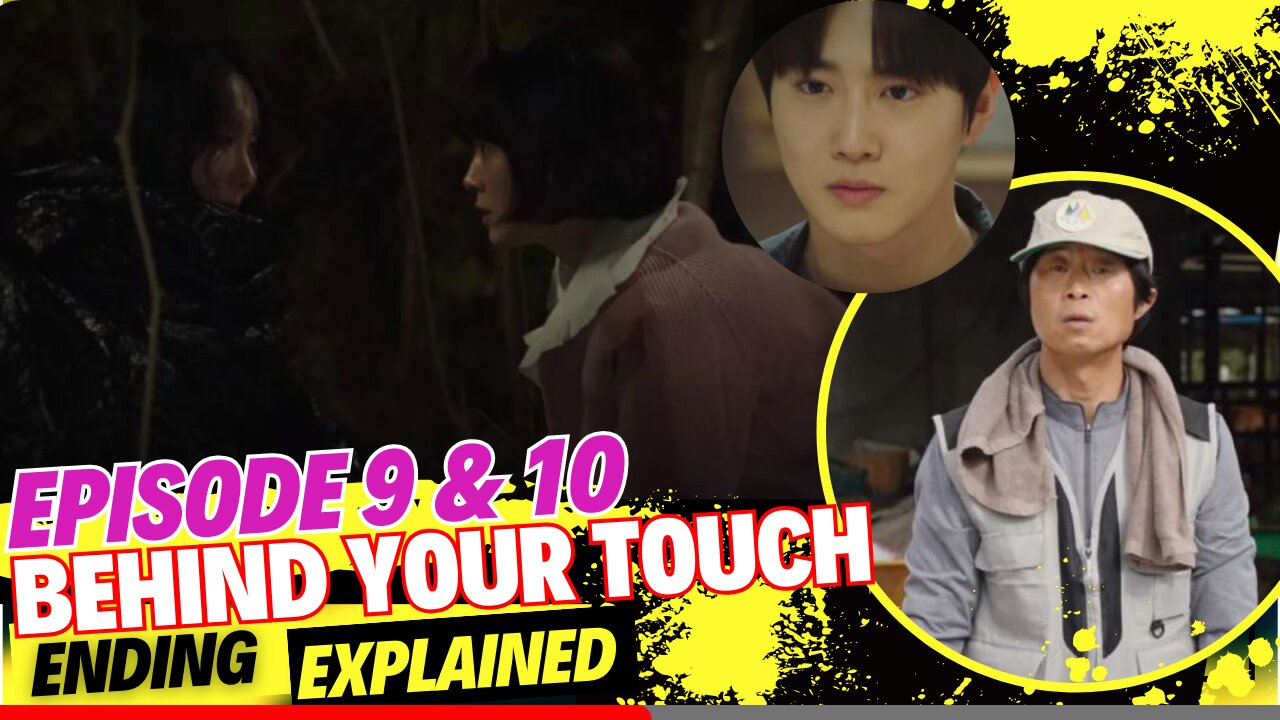 Behind Your Touch Episodes 9 And 10 Ending Explained