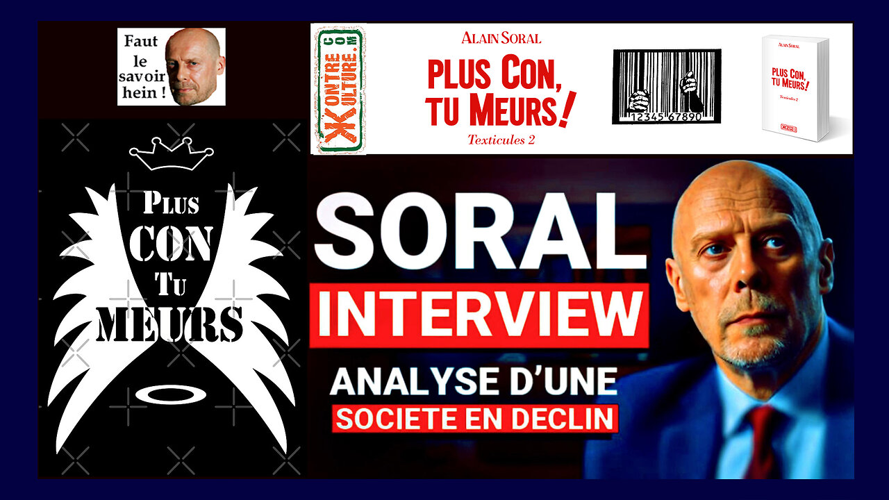 Alain SORAL. Une analyse sociétale à ne pas manquer !!! (Hd 1080)