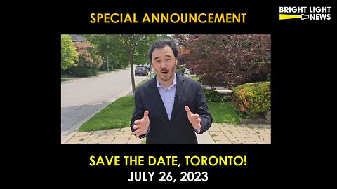 Special Announcement: Save the Date, Toronto! July 26, 2023