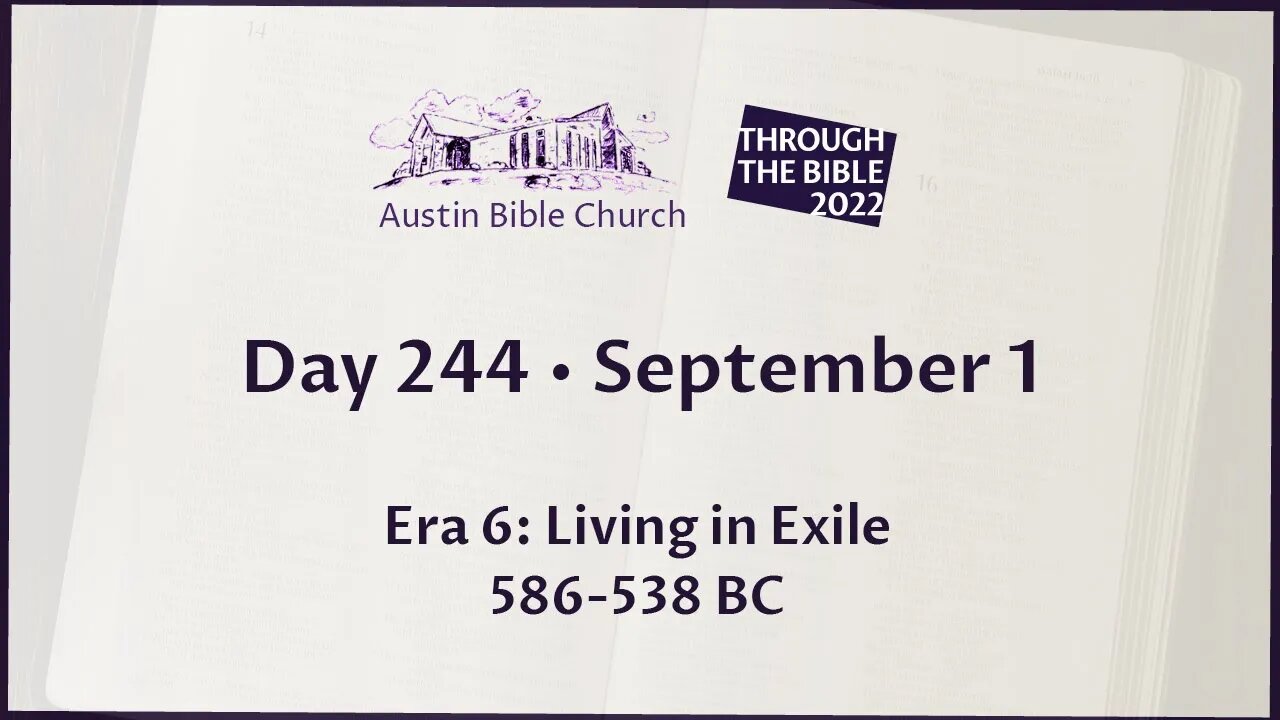 Through the Bible 2022 (Day 244)