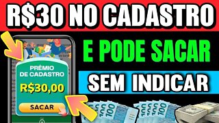 [CORRE PRA SACAR] URGENTE! GANHE R$30 no CADASTRO no PIX E PODE SACAR