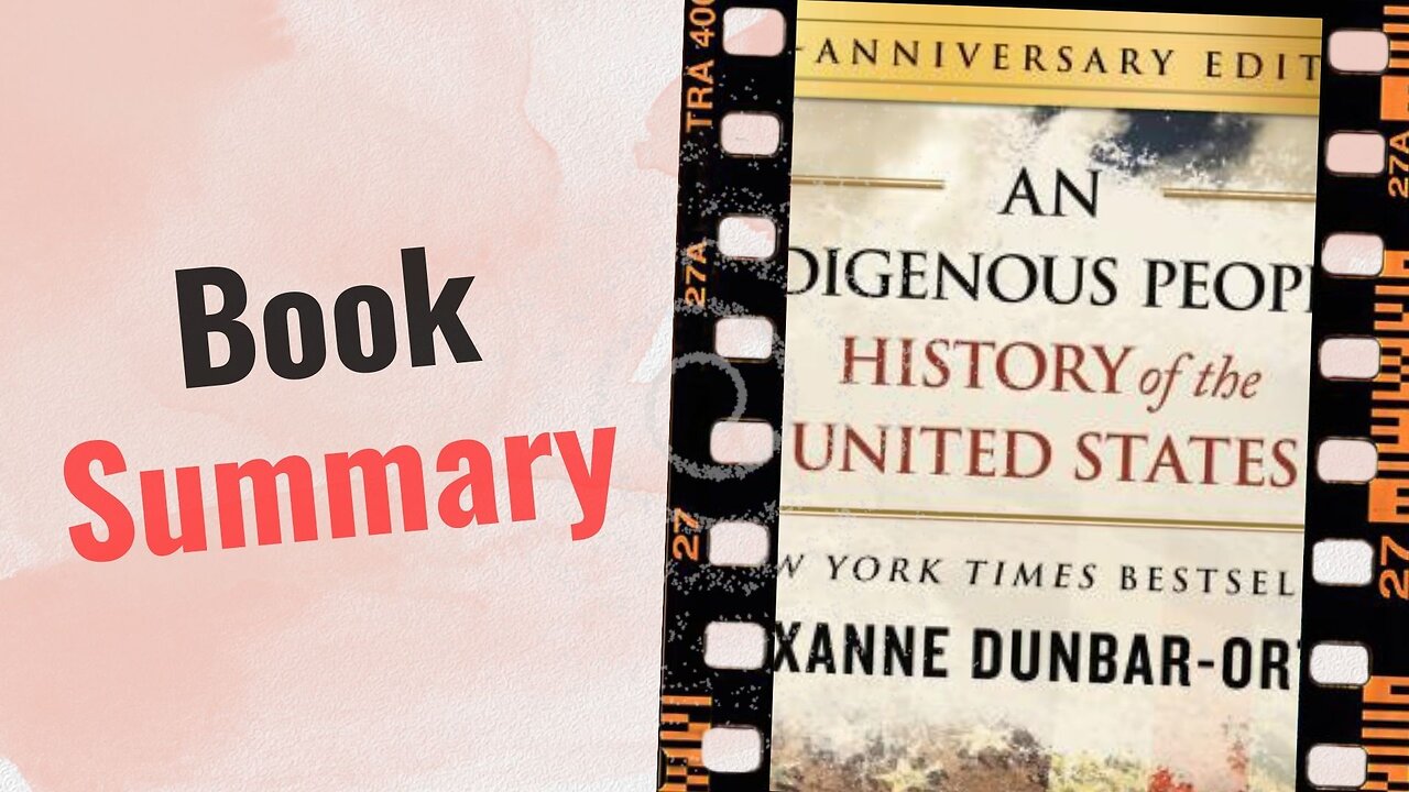 An Indigenous Peoples' History of the United States | Book Summary