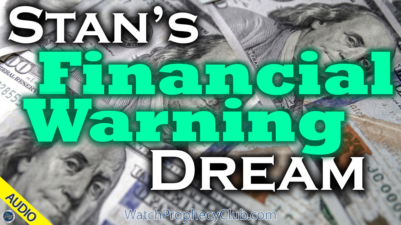 Stan's Financial Warning Dream