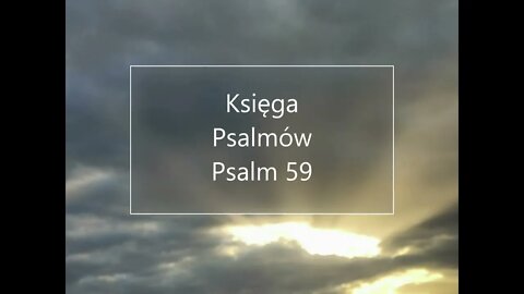 Księga Psalmów - Psalm 59