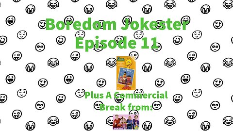 Boredom Jokester - Episode 11 - Sesame Street Home Video - Sing Along