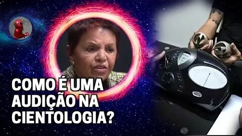 COMO É FEITA A SESSÃO DE AUDIÇÃO (CIENTOLOGIA) - Lucia Winther e Carmelia Rodrigues | PlanetaPodcast