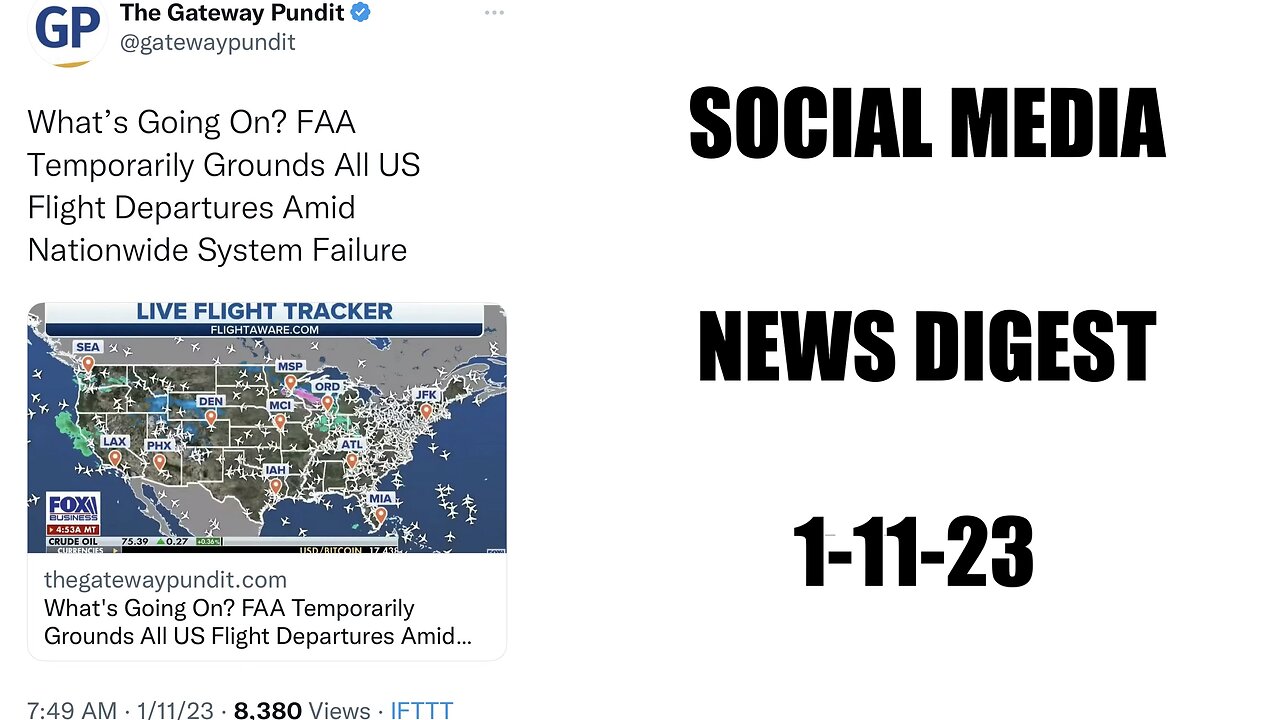 Patriot Social Media: News Digest 1-11-23