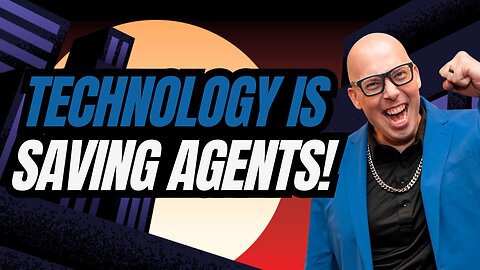 How Technology Is Saving Agents With Alex Branning!