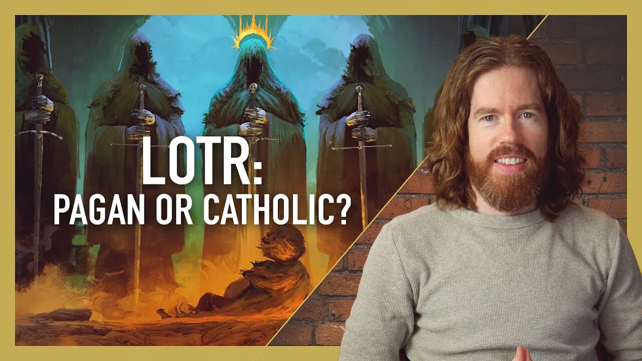 Lord of the Rings - Pagan or Catholic?