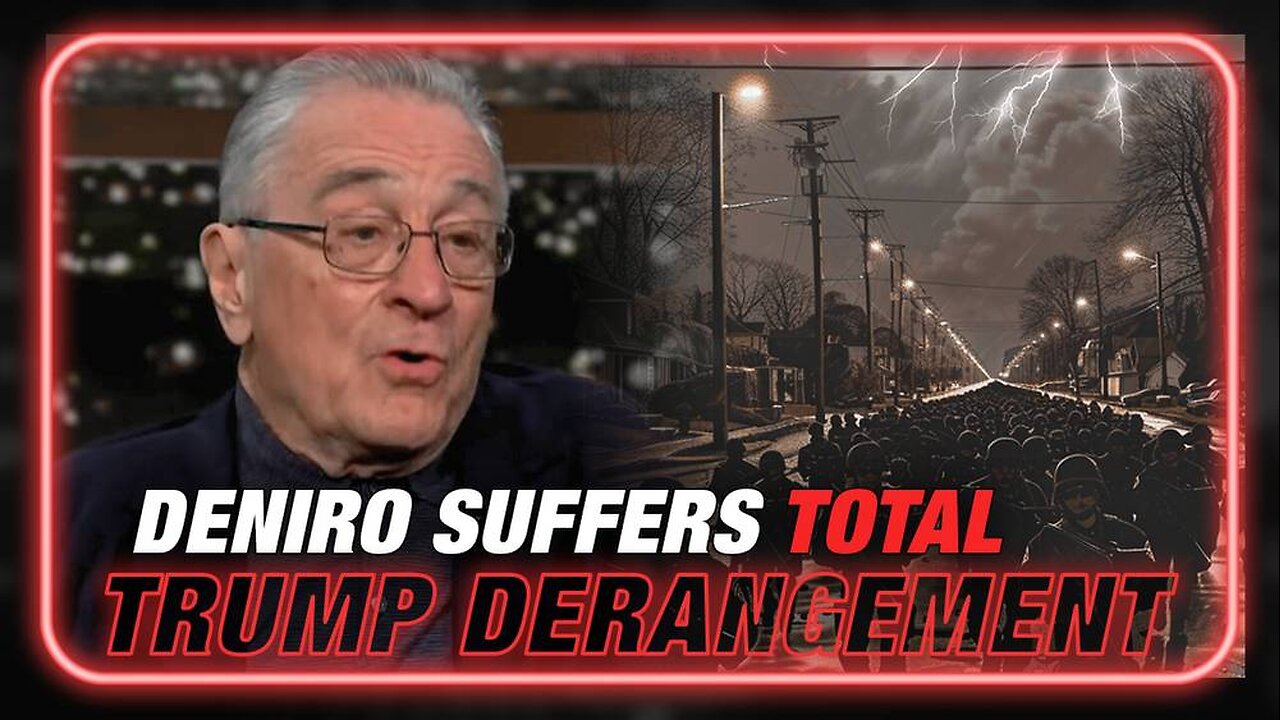 Robert DeNiro Claims Trump Is Planning Martial Law
