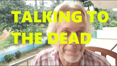 Talking To Dead People