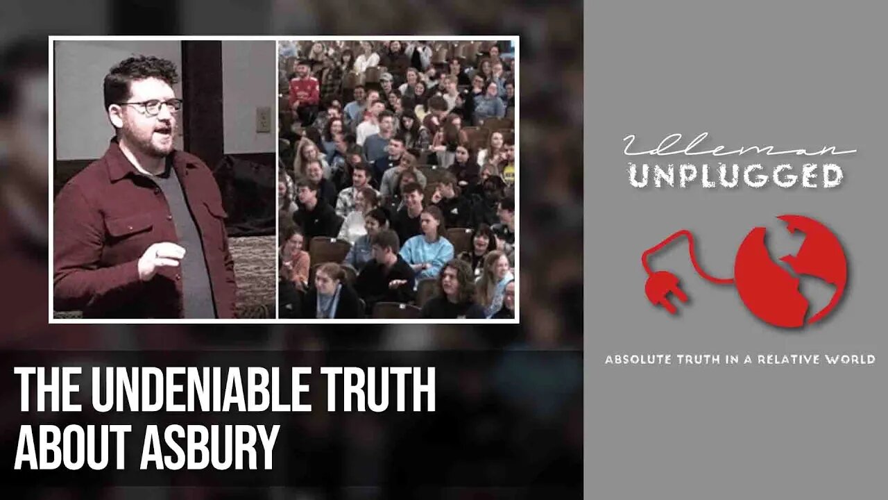 The Real Truth About Asbury