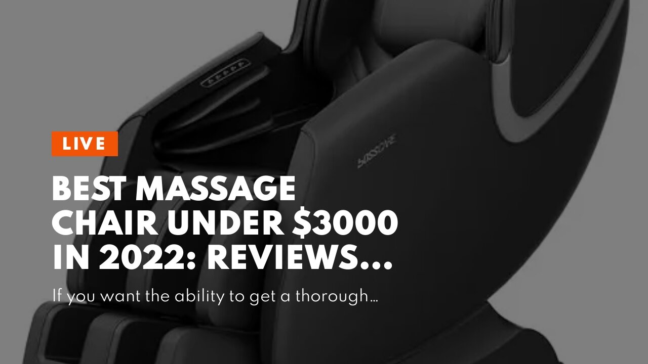 Best Massage Chair Under $3000 in 2022: Reviews + Buying Guide