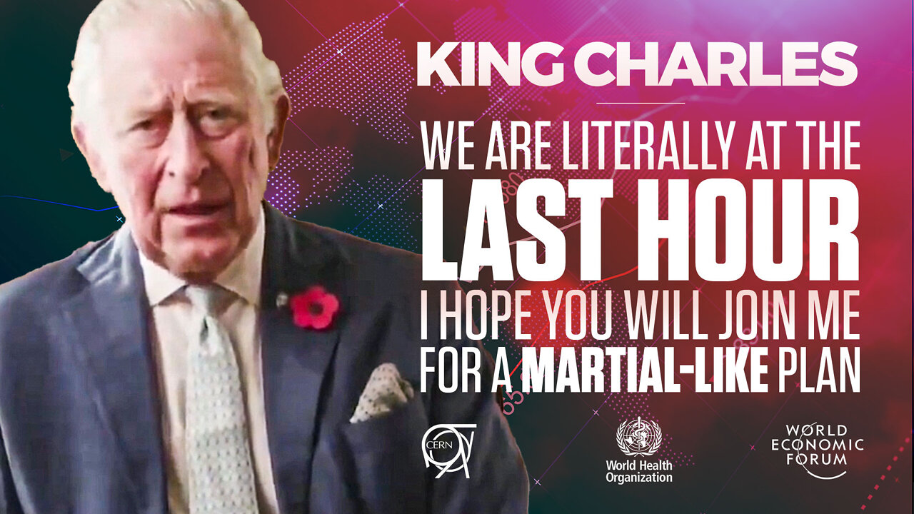 King Charles | "We Are Literally At the Last Hour, I Hope You Will Join Me for a Martial Like Plan