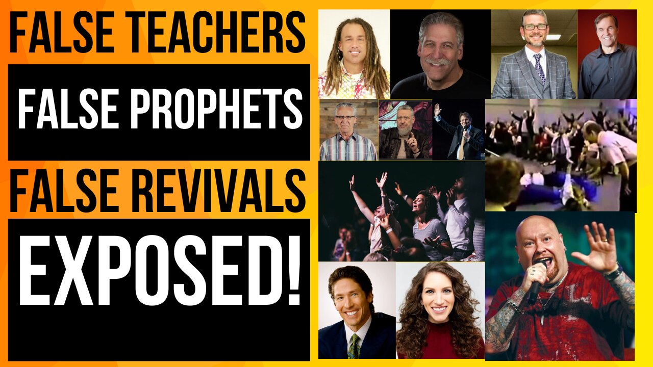 False Teachers | False Prophets | False Revivals