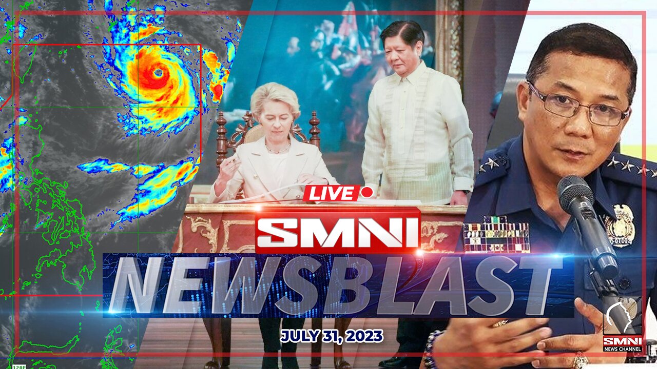 LIVE: SMNI NewsBlast | July 31, 2023