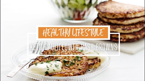 Keto Cauliflower Hash Browns