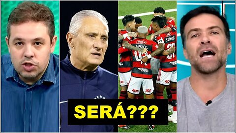 "É O QUE EU ACHO! Pra mim, o Flamengo com o Tite PODE SIM..." OLHA esse ÓTIMO DEBATE!