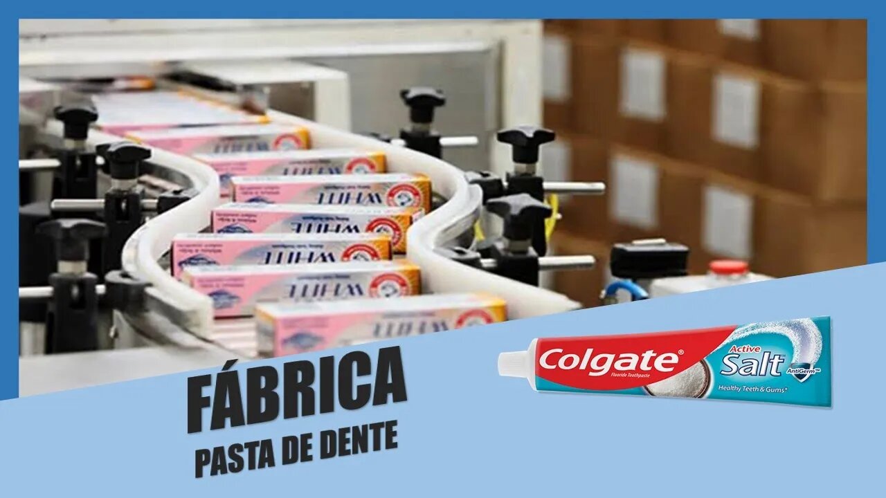 Como é Feito a Pasta de Dente | Por Dentro da Fábrica