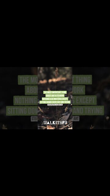 Nothing else matters except sitting down every day and trying