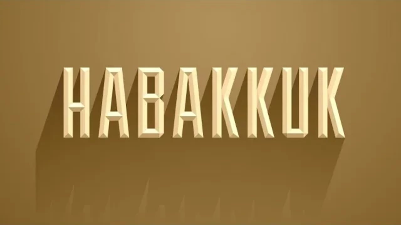 How To Pray For Judgement, Part 1 Habakkuk 3:1-10