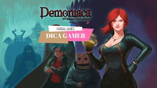 DICA GAMER - Demoniaca: Everlasting Night