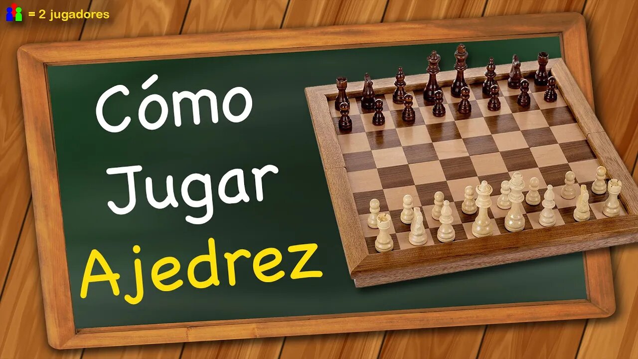 Cómo Jugar Ajedrez