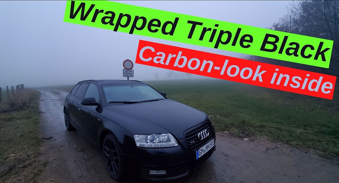 Audi A6 4F wrapped triple black and carbon look for the inside!!!