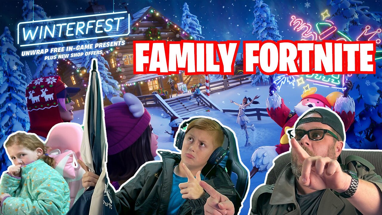 LIVE 🔴 FAMILY FORTNITE! WINTERFEST #fortnitelive