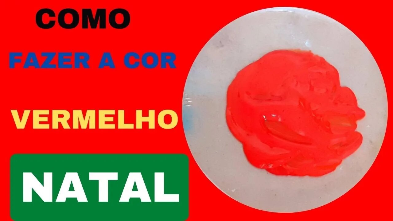 Como fazer a cor Vermelho Natal