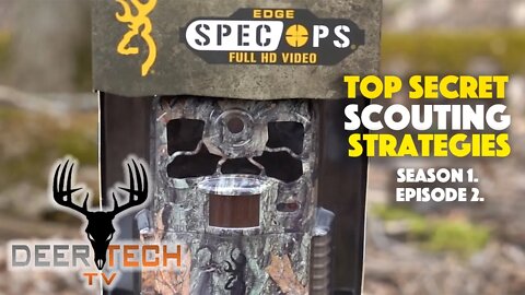 Top Secret Scouting Strategies | DeerTech TV