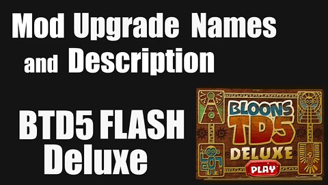 How to change Upgrade Names and Descriptions in BTD5 Flash Deluxe