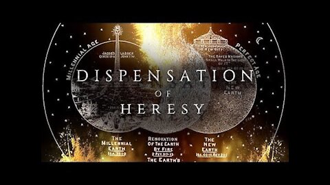 A Dispensation of Heresy (Full Documentary)