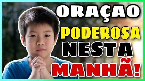 [NÃO DEIXE DE] FAZER ESTA ORAÇÃO EM SUAS MANHÃS ANTES DE SAIR DE CASA!