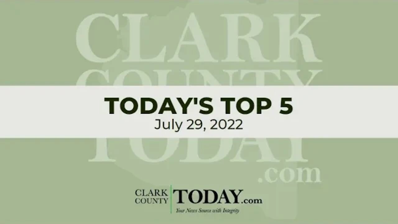 📰 Today's Top 5 • July 29, 2022