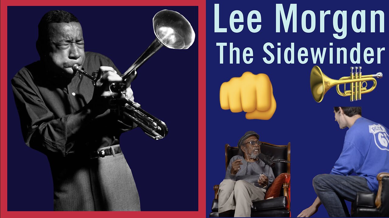 ๐ต Listen In With Lee ๐บ Lee Morgan ๐ The Sidewinder ๐ผ Blue Note Records ๐ฅ๐ทPop Crossover Smash Hit๐ป ๐ถ