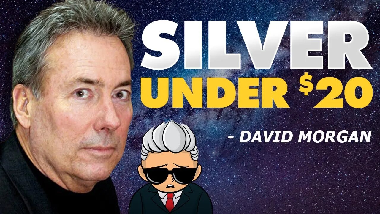 Silver Under $20 | Here’s What You Need to Know - David Morgan