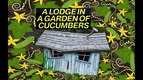 AS A LODGE IN A GARDEN OF CUCUMBERS #157 LCM