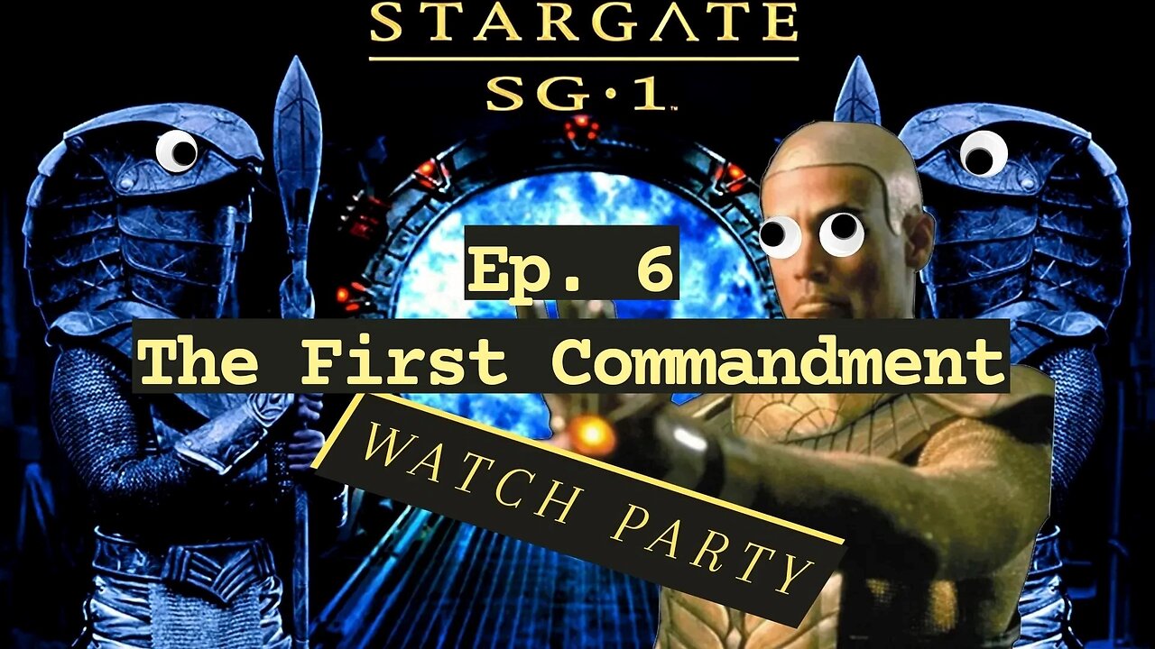 S1E6 Stargate SG-1 | Watch Party