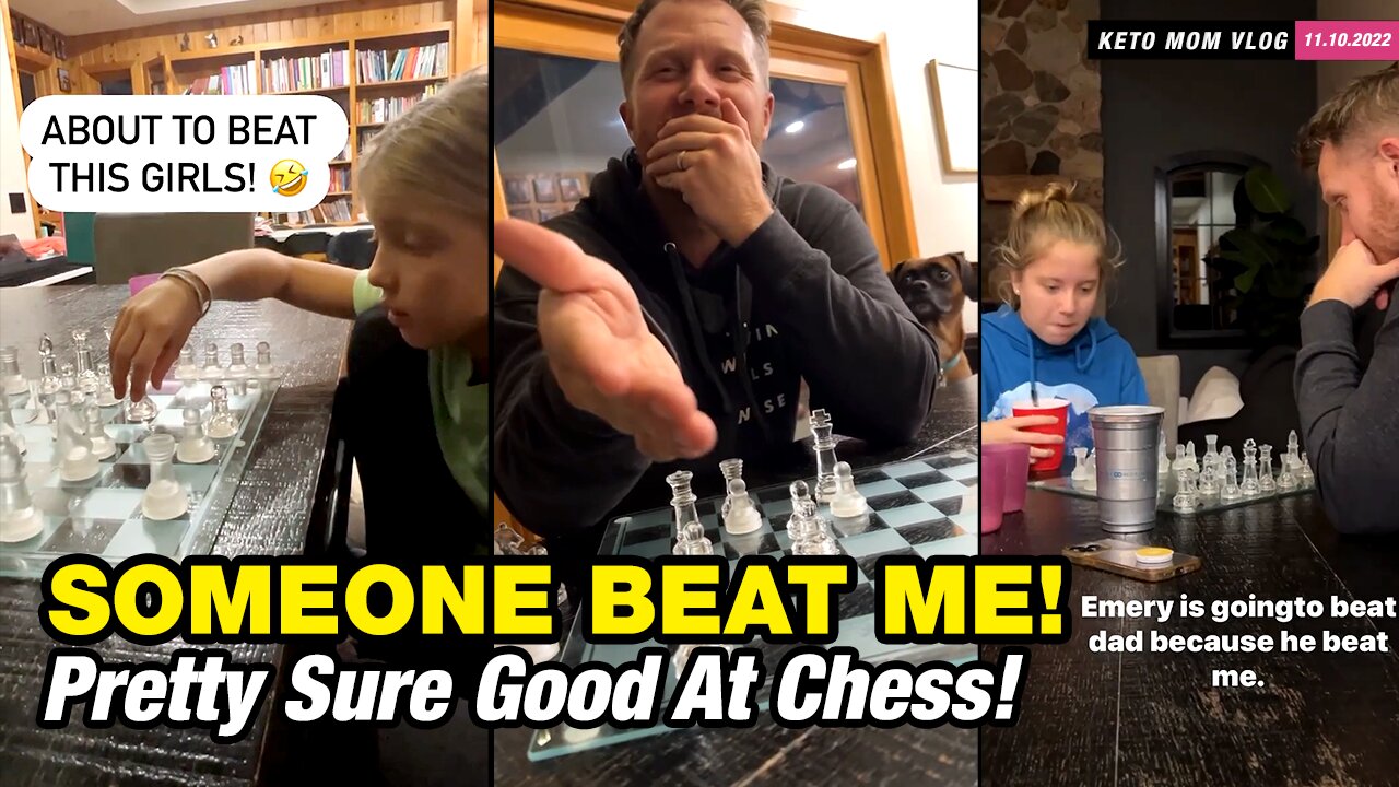 Hey! I'm Sure I'm Pretty Good At Chess But Someone Beat Me To It | KETO MOm Vlog