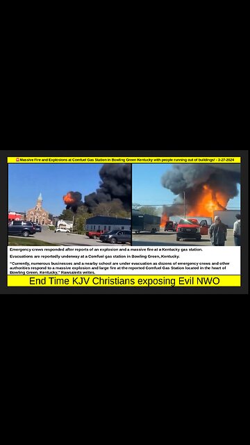 🚨 BREAKING : Massive Fire and Explosions at Comfuel Gas Station in Bowling Green Kentucky