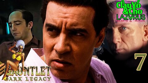 Look How They Massacre Our Movies - Gauntlet Dark Legacy -EP7- ClayYo & Cho -535- Season 5