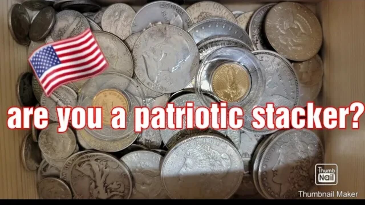 are you a patriotic silver stacker?