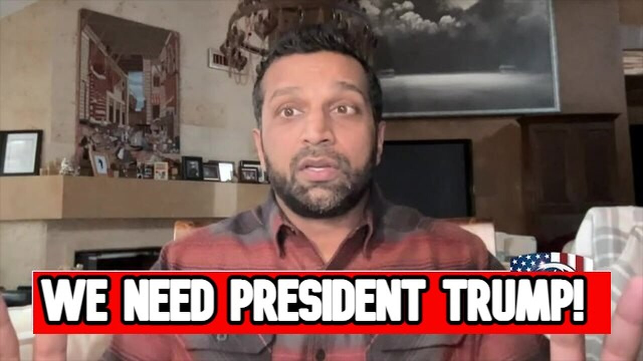 Kash Patel: We Need President Trump!